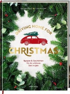 Lisa Nieschlag, Lars Wentrup, Driving Home for Christmas, Hölker Verlag