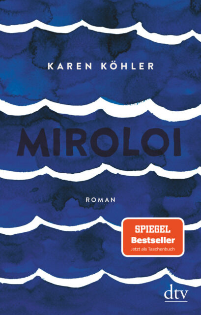 Karen Köhler, Miroloi, dtv