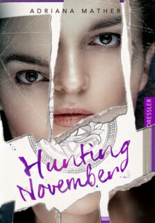 Adriana Mather, Hunting November, Dressler Verlag