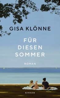 Gisa Klönne Für diesen Sommer, Kindler Verlag